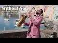 Download Lagu WITHOUT YOU - Mariah Carey [Sax Version]