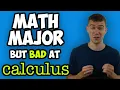 Can You be a Math Major If You re bad at Calculus Mathematics Major