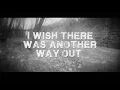 Hollywood Undead - "Another Way Out" (Official Lyric Video)