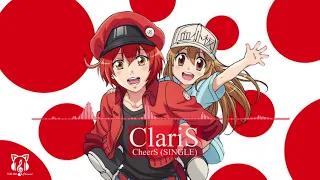 Download ED Hataraku Saibou Full / Cells at Work! ED, 『 CheerS 』 by ClariS Full HD MP3