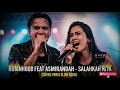 ROBINHOOD FEAT ASMIRANDAH - SALAHKAH KITA | COVER VERSI SLOW ROCK