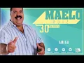 Amiga, 30 Mejores, Maelo Ruiz - Audio