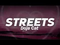 Download Lagu Doja Cat - Streets (Lyrics)