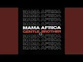 Mama Africa (Amapiano Mix)