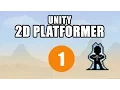 Unity 2D Platformer Tutorial 1 Player Prefab Noob Friendly C