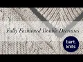 How to Knit Fully Fashioned Double Decreases by Hand Technique Explained