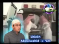 Sheikh Abdulwahid Ikiram - khutbah \