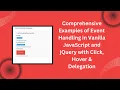 Master Event Handling in JavaScript jQuery Click Hover Delegation Made Easy