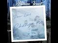 Change Me - Jasmine Israel