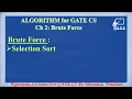 Ch 2 2 Brute Force Selection Sort Algorithm Lectures for GATE CSE by Monalisa Pradhan