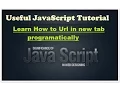 Javascript training - how to open url in new tab programatically