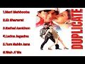 Download Lagu Duplicate Movie All Songs | Jukebox Audio Album | SRK \u0026 Juhi | Udith Alka \u0026 Abhijeet |