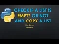 Python program to check an empty list Copy a list in python Python list Example-4