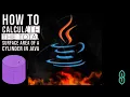 How To Calculate The Total Surface Area Of A Cylinder In Java Programming In Java Java Basics