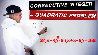 Consecutive Integer Quadratic Problem