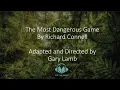 The Most Dangerous Game by Richard Connell Off the Shelf Short Stories Out Loud
