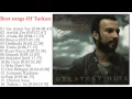 Download Lagu Tarkan - Greatest Hits Of Tarkan CD1 l Top best Of Tarkan