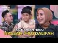 Download Lagu Momen Haru King Nassar Bertemu Muzdalifah dan Putra Tercinta | PAGI PAGI AMBYAR (13/9/22) P1