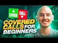 Covered Call Options Strategy A Beginner s Guide