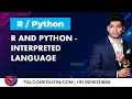 R Python Interpreted language