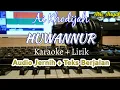 Karaoke | Huwannur | Nada Rendah