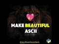 Create ASCII art generator in Python quick