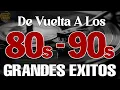 Lagu Grandes Éxitos 80 y 90 En Ingles - Forever Retro 80s Music Hits - Clásicos Música De Los 80 y 90
