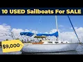 10 USED Affordable Sailboats for SALE Under 15 000 In The USA