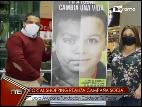Portal Shopping realiza campaña social para ayudar a fundación Calderón tú pasión