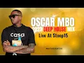 Download Lagu Oscar Mbo | Deep House Mix 2023 | Live at Stoep15