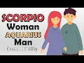 Scorpio Woman and Aquarius Man Compatibility