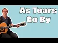 Lagu As Tears Go By Gitaarles (Rolling Stones)