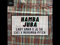New Amapiano 22-06-2023 S Hamba Juba   Lady Amar, Murumba Pitch, JL SA, Ci