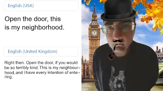 "Open The Door, This Is My Neighborhood" in different languages/countries meme
