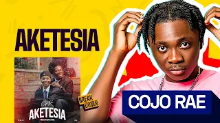 cojo rae s aketesia is a banger