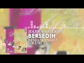 Hasnah Haron - Bersedih (Official Audio)