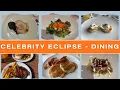 Celebrity Eclipse Restaurant Tour April 2026