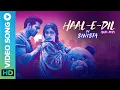 Lagu HAAL-E-DIL (Lofi-Dub) by Sinista | Sanam Teri Kasam | Neeti Mohan | Himesh Reshammiya