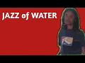 Download Lagu jazz of water , asyik juga ini lagu
