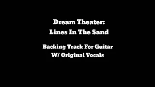 Download Dream Theater - Lines In The Sand Backing Track For Guitar W/ Vocals (Full Song) MP3