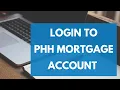How to Login to PHH Mortgage Account PHH Mortgage Login