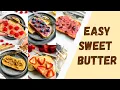 5 Recipes for Sweet Compound Butters (for Bread \u0026 Pastries)