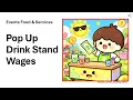 How Much Do Pop Up Drink Stands Pay Employees
