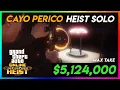 Cayo Perico Heist SOLO - Potential Take 5 124 000