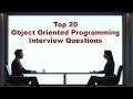 Top 20 Object Oriented Programming Interview Questions