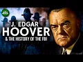 Download Lagu J Edgar Hoover \u0026 the History of the FBI Documentary