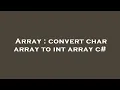 Array convert char array to int array c