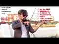 Lagu NEW ALBUM AGOGO VIOLIN FULL BOLLYWOOD 2021