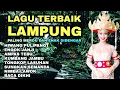 Download Lagu LAGU LAMPUNG POPULER 2025 MP3