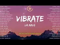 💞 Vibrate – La Mave 🎧 Viral Tagalog Love Songs 2025 • Best OPM Hugot Playlist